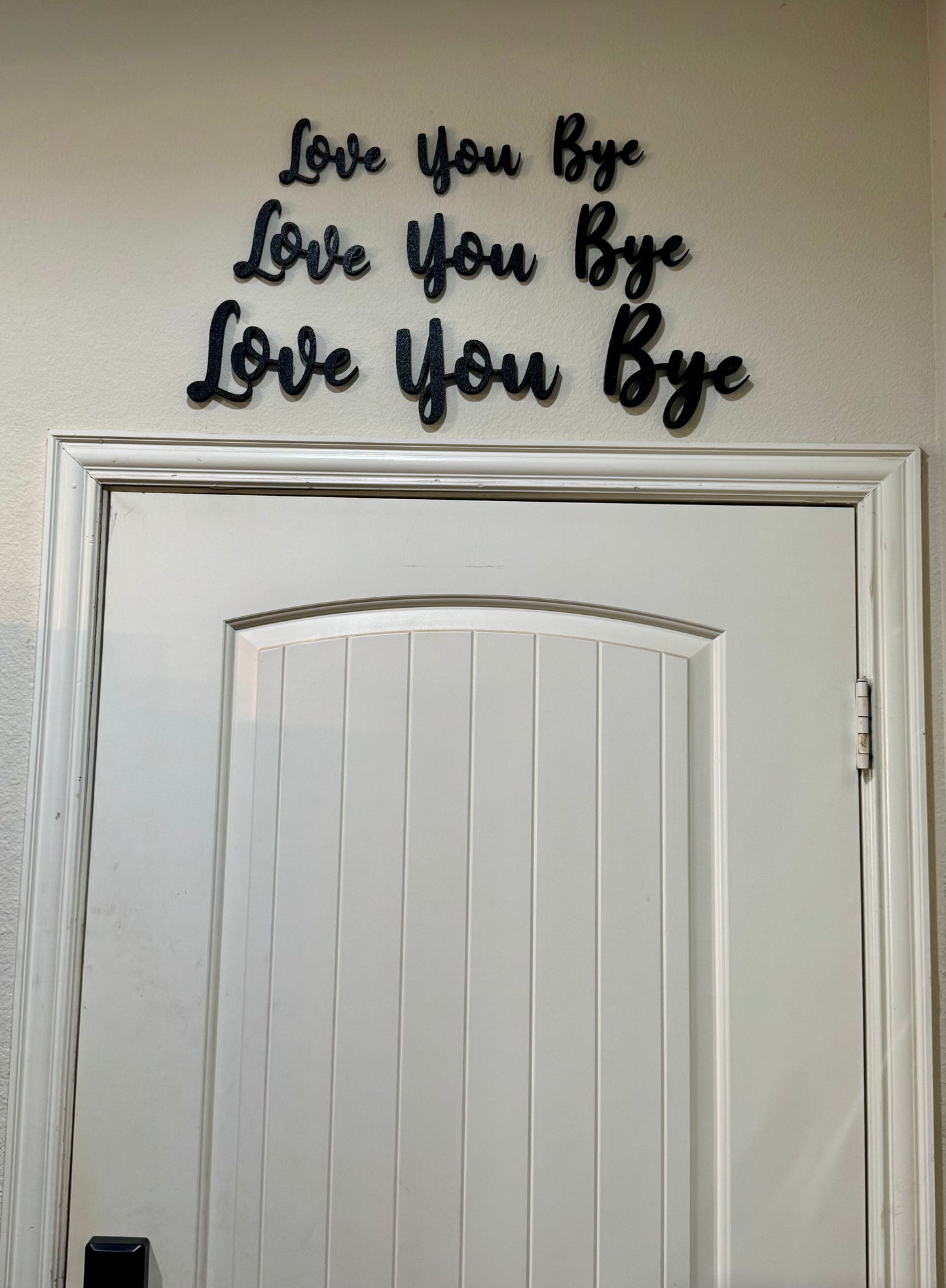 Love You Bye - door sign